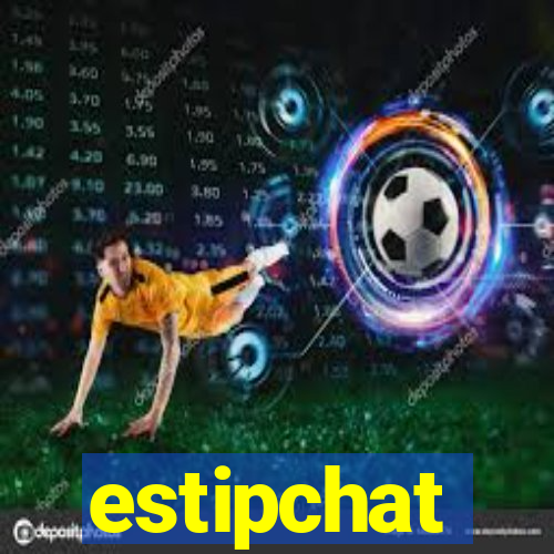 estipchat