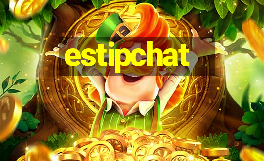 estipchat