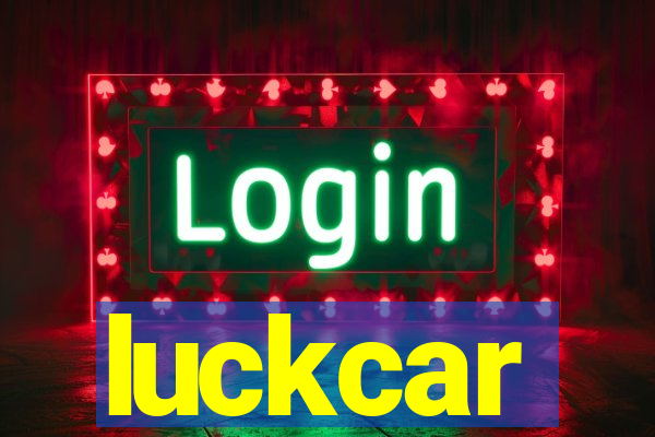 luckcar