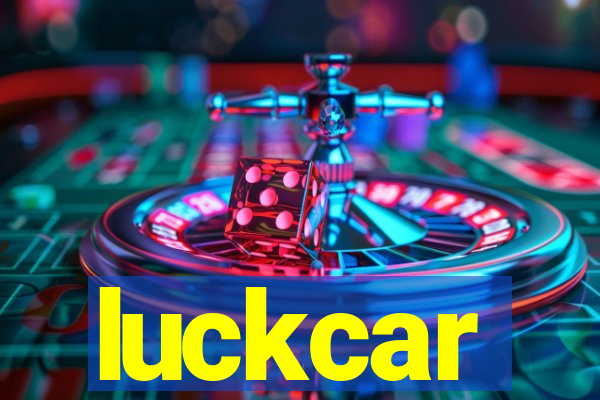 luckcar