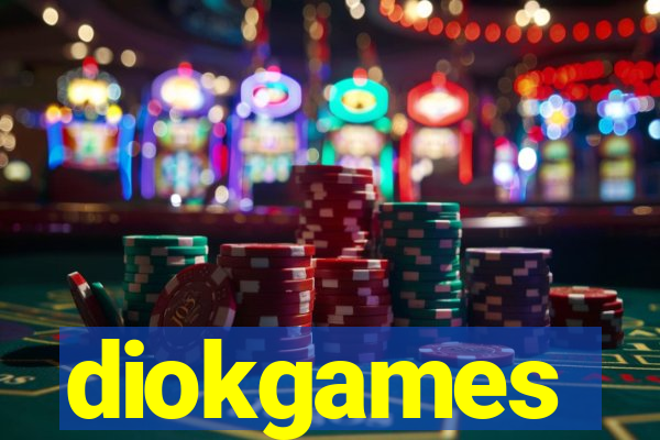 diokgames