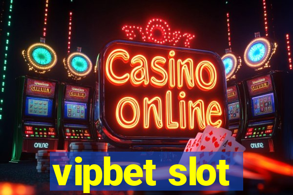 vipbet slot