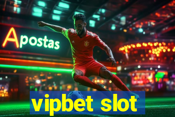 vipbet slot