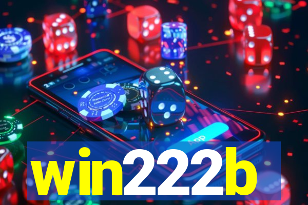 win222b