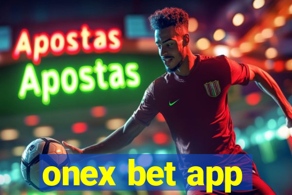 onex bet app