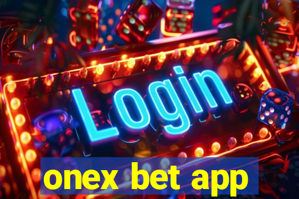 onex bet app