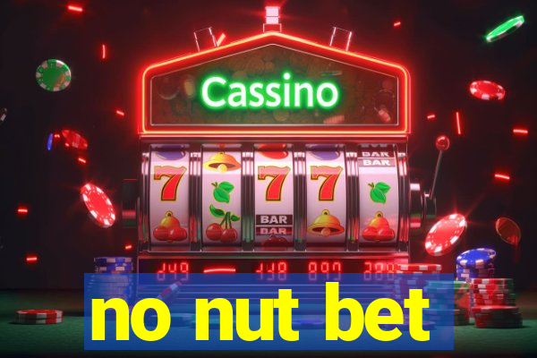 no nut bet