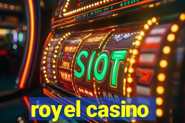 royel casino