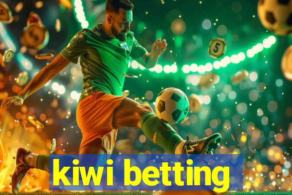 kiwi betting