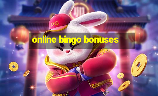 online bingo bonuses