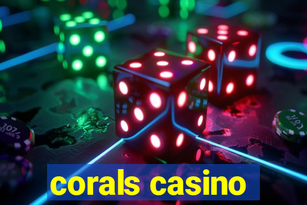 corals casino