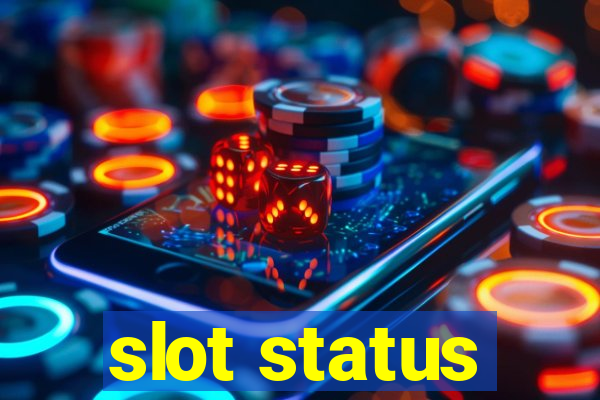 slot status