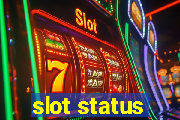 slot status