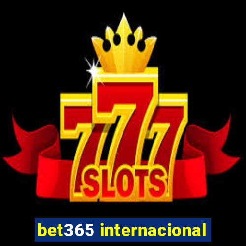 bet365 internacional