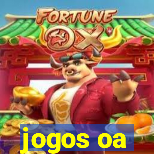 jogos oa