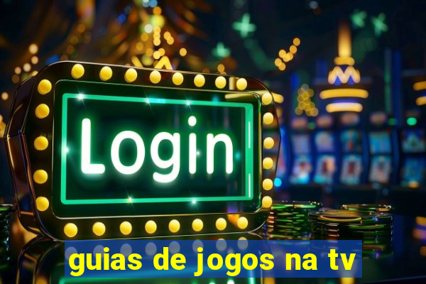 guias de jogos na tv