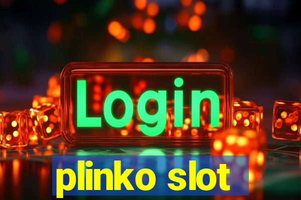 plinko slot