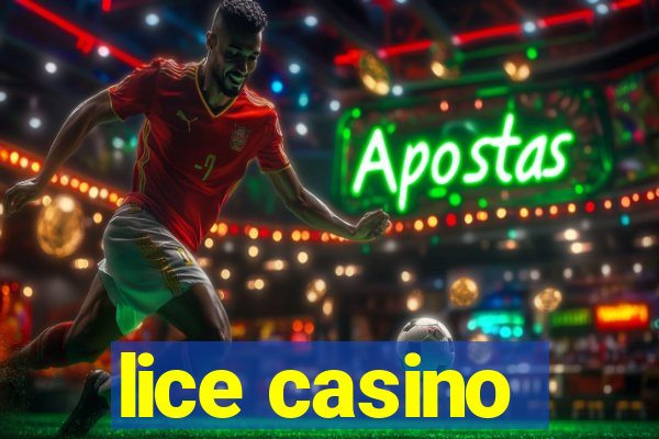 lice casino