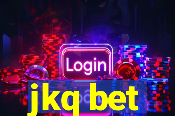 jkq bet