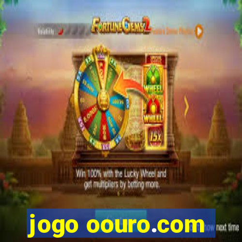 jogo oouro.com