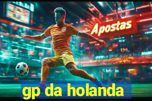 gp da holanda