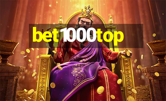 bet1000top