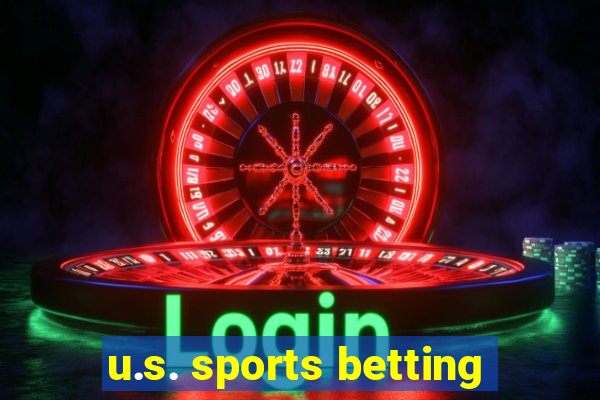 u.s. sports betting