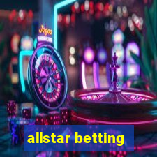 allstar betting