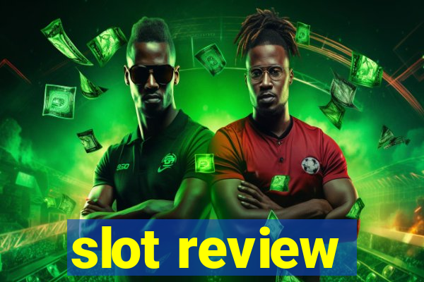 slot review