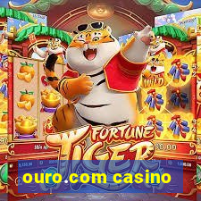 ouro.com casino