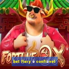 bet fiery é confiável