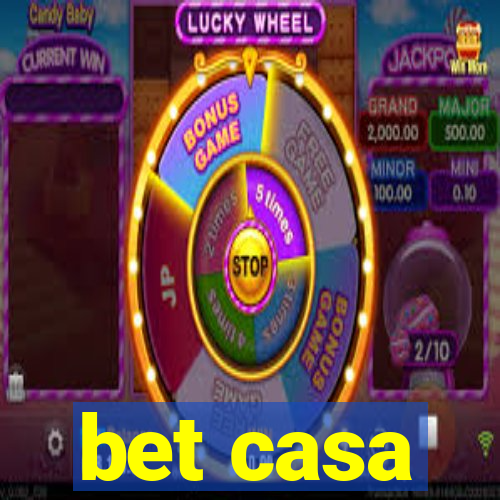 bet casa