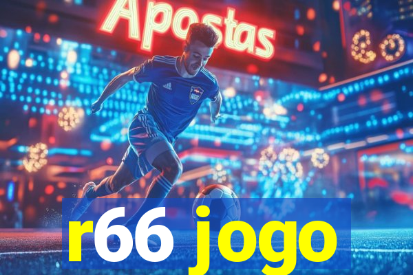 r66 jogo