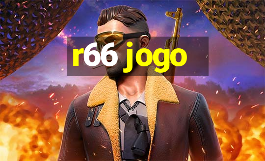 r66 jogo