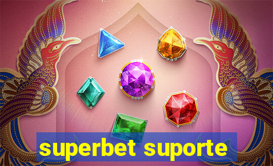 superbet suporte