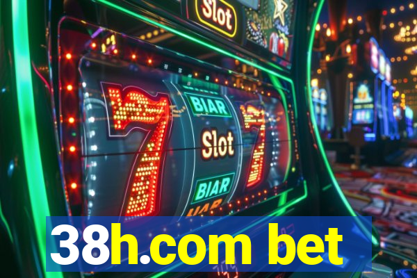 38h.com bet