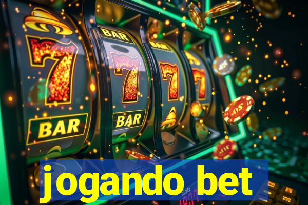 jogando bet