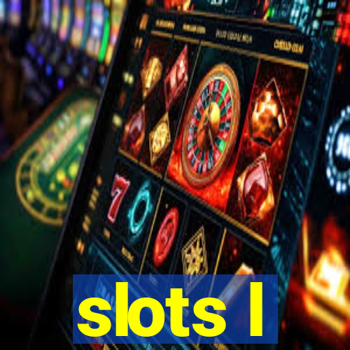 slots l