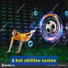 3 hot chillies casino