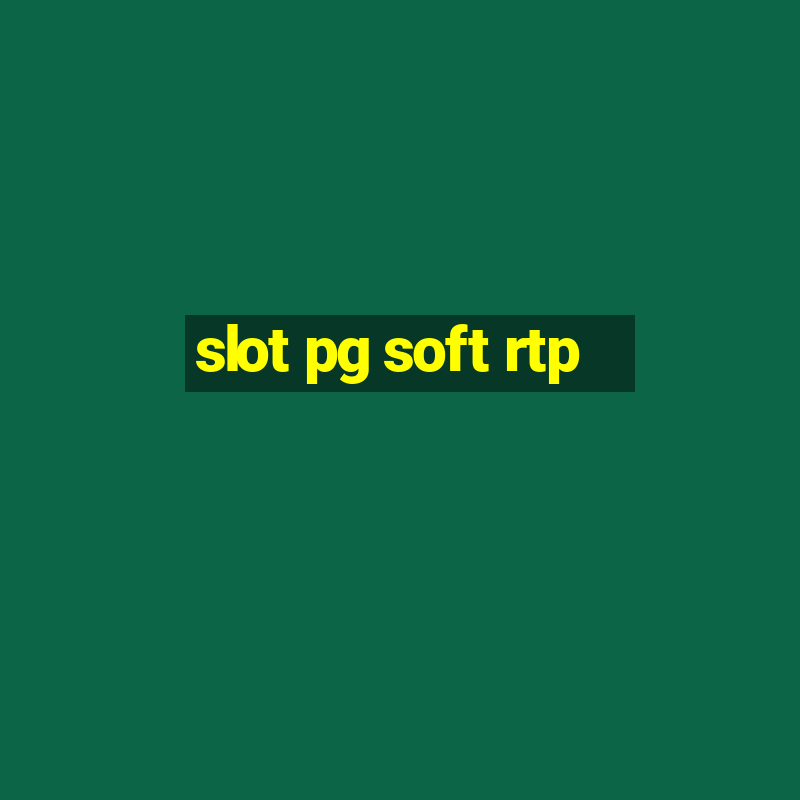 slot pg soft rtp