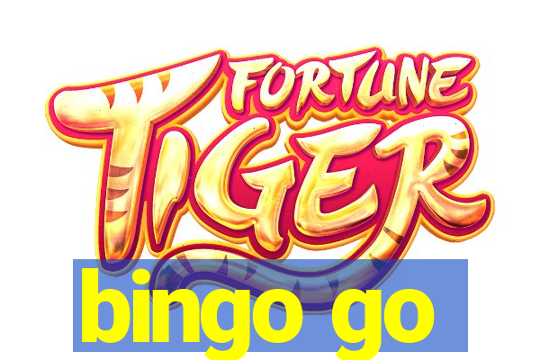 bingo go