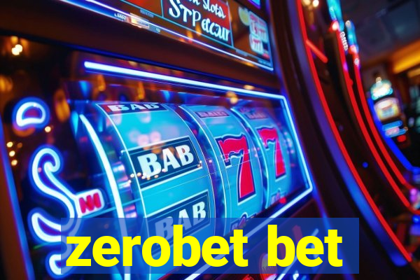 zerobet bet