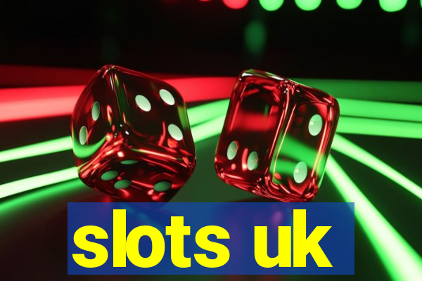 slots uk