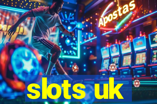 slots uk