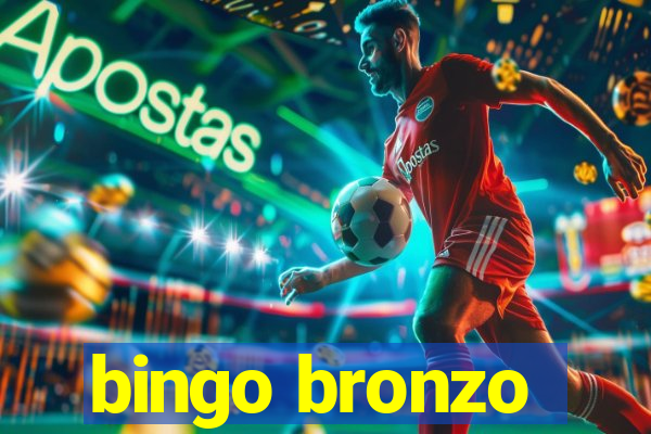 bingo bronzo