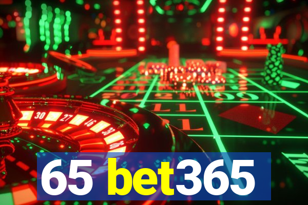 65 bet365