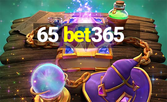 65 bet365