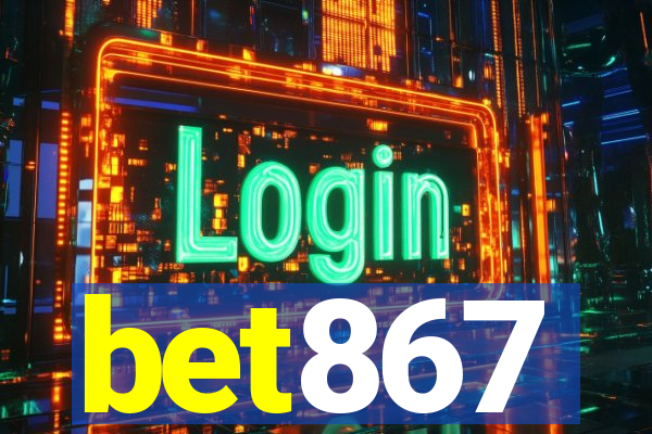 bet867