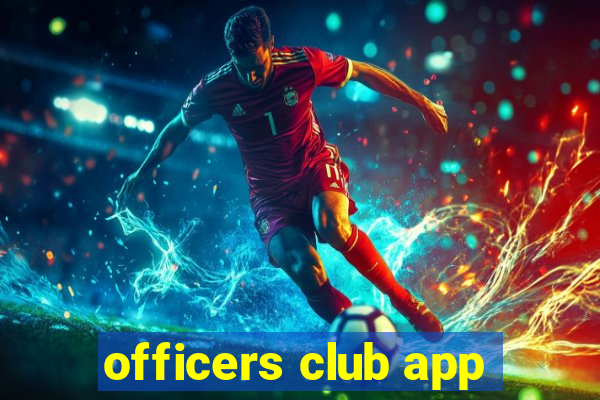 officers club app