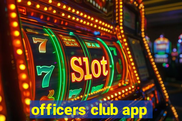 officers club app